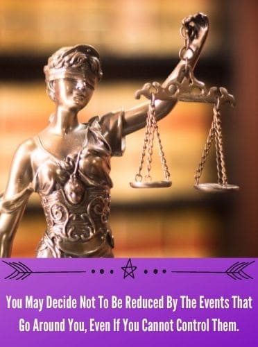 You May Decide Not To Be Reduced By The Events That Go Around You, Even If You Cannot Control Them.